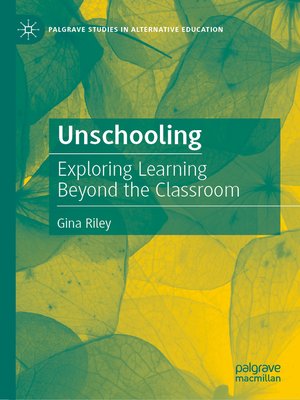 cover image of Unschooling